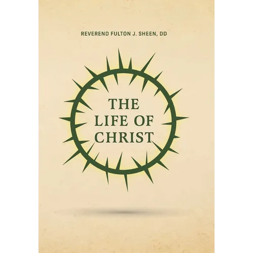 The Life of Christ