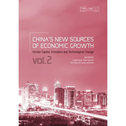 China's New Sources of Economic Growth, Vol. 2: Human Capital, Innovation and Technological Change