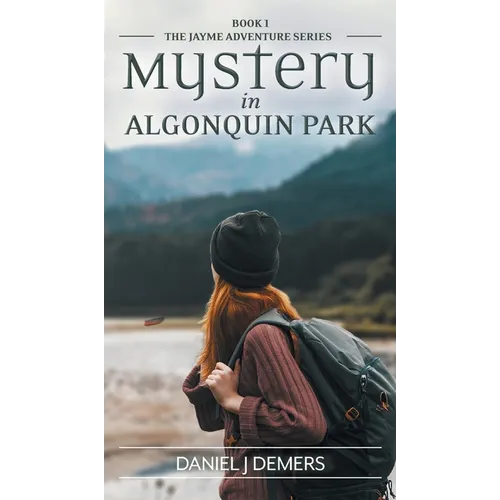 Mystery in Algonquin Park