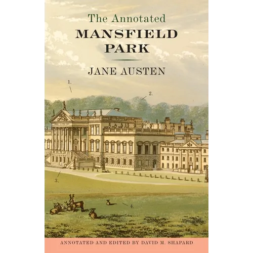 The Annotated Mansfield Park