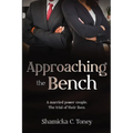 Approaching the Bench