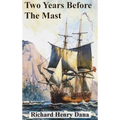Two Years Before The Mast