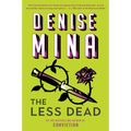 The Less Dead