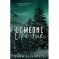 Someone Like Me