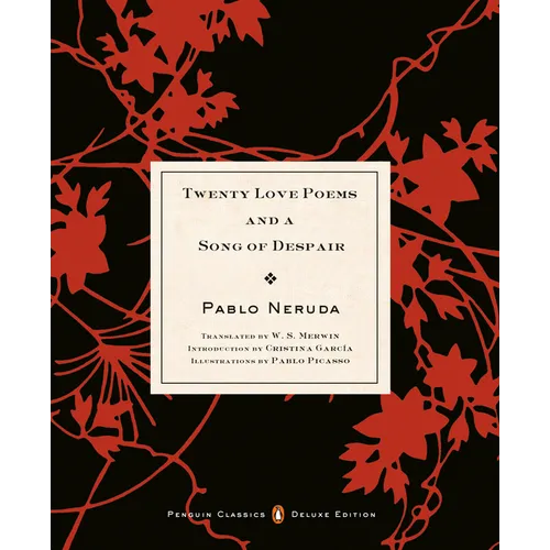Twenty Love Poems and a Song of Despair