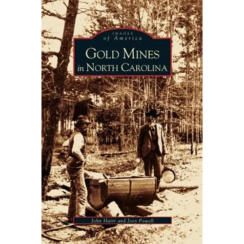 Gold Mines in North Carolina