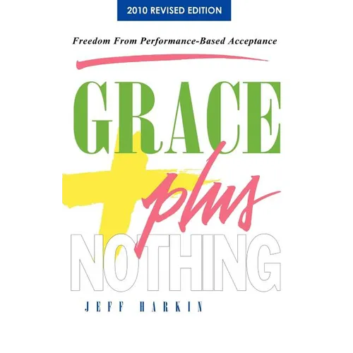 Grace Plus Nothing