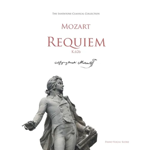 Mozart Requiem (K.626) Piano Vocal Score