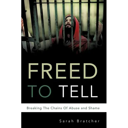 Freed to Tell