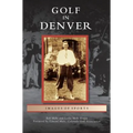 Golf in Denver