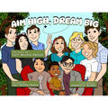 Aim High Dream Big: The Story of Earl Martin Phalen