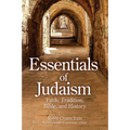 Essentials of Judaism: Faith, Tradition, Bible and History