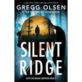 Silent Ridge