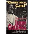 The Story of Professor Jerry Colonna (hardback)