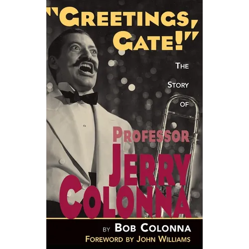 The Story of Professor Jerry Colonna (hardback)