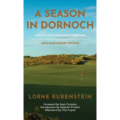 A Season in Dornoch: 25th Anniversary Edition