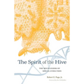 Spirit of the Hive: The Mechanisms of Social Evolution