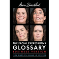 The Facial Expressions Glossary: Business Version