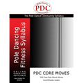 PDC Core Moves: Pole Dancing Fitness Syllabus. Colour Version