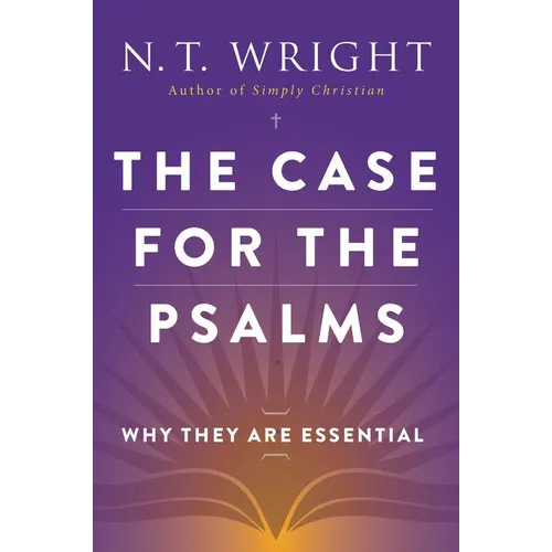 The Case for the Psalms