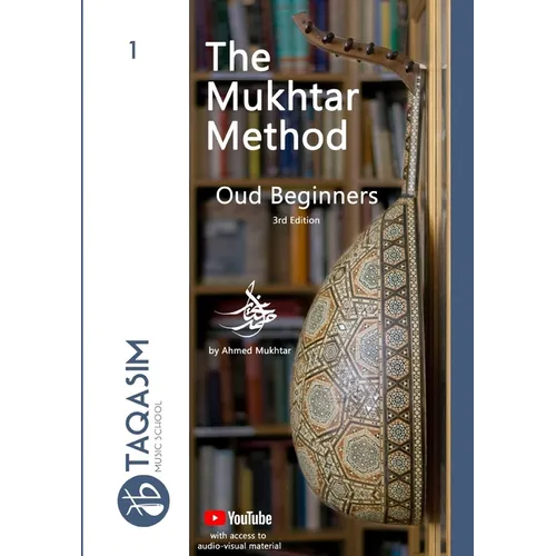 The Mukhtar Method - Oud Beginners: Learn Oud