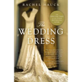 The Wedding Dress: A Split-Time Romance with a Thread of Magical Realism