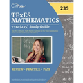TExES Mathematics 7-12 (235) Study Guide: Test Prep with 400+ Math Practice Questions for the Texas Examinations of Educator Standards (235) [6th Edit