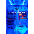 The Comfortable Lie.
