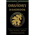 Druidry Handbook: Spiritual Practice Rooted in the Living Earth