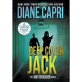 Deep Cover Jack Large Print Hardcover Edition: The Hunt for Jack Reacher Series
