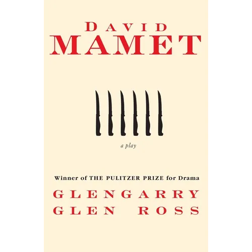 Glengarry Glen Ross