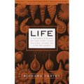 Life: A Natural History of the First Four Billion Years of Life on Earth