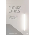 Future Ethics