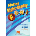 Making Sight Reading Fun!: Choral Games for Students and Teachers