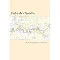 Embajada a Tamorlan (Spanish Edition)