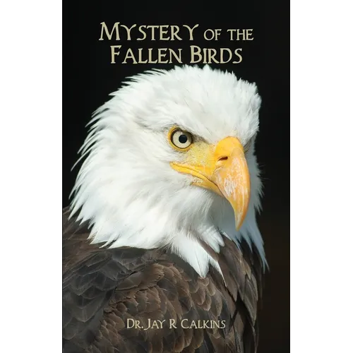 Mystery of the Fallen Birds