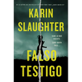 False Witness \ Falso Testigo
