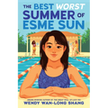 The Best Worst Summer of Esme Sun