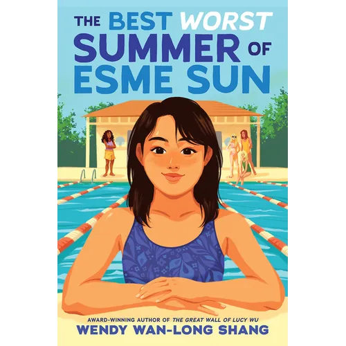 The Best Worst Summer of Esme Sun