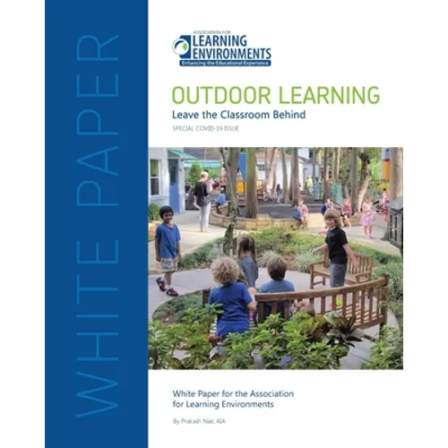 Outdoor Learning: Leaving the Classroom Behind