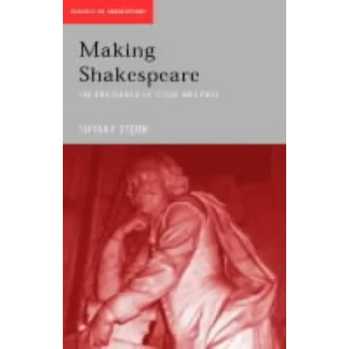 Making Shakespeare: From Stage to Page