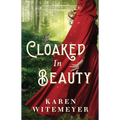 Cloaked in Beauty