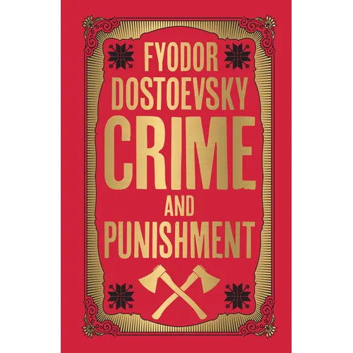 Crime and Punishment: Deluxe Hardbound Edition