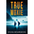 True Moxie