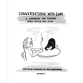 Conversations with Sam: A Workbook for Turning Inner Critics Into Allies