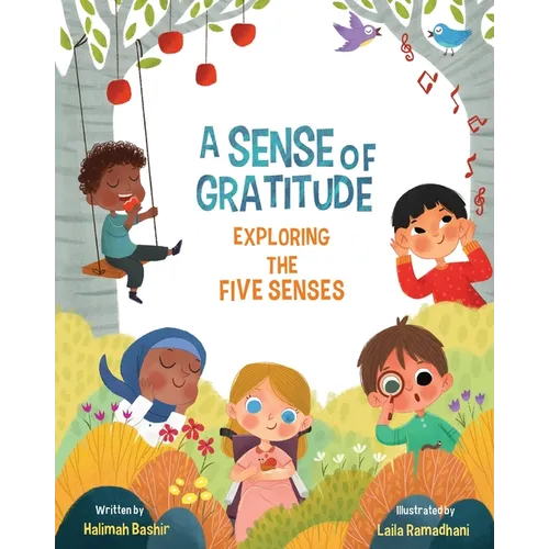 A Sense of Gratitude: Exploring the Five Senses