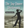 The Tap Dance Dictionary