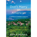 Don't Marry an American