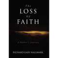 The Loss of Faith: A Father's Journey