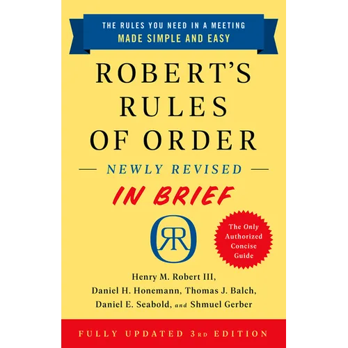Robert's Rules of Order Newly Revised in Brief, 3rd Edition